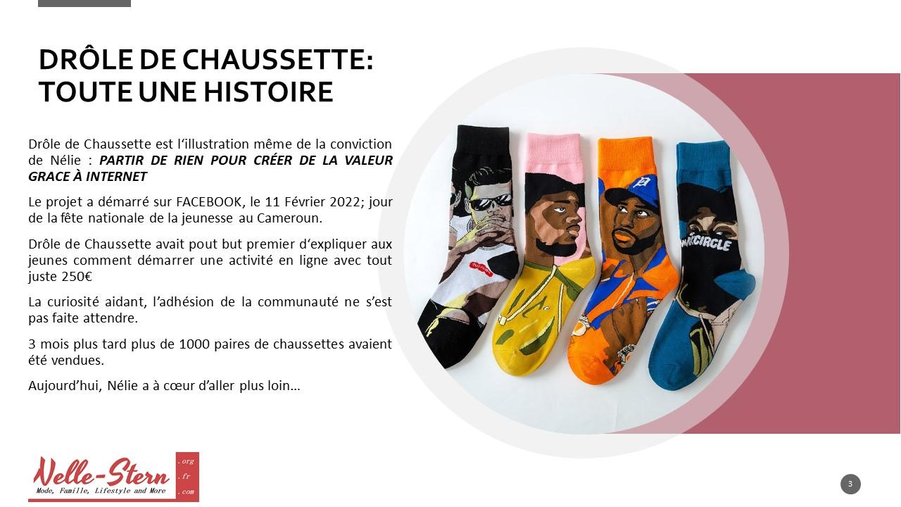 Drôle de chaussette: Toute une histoire